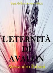 Icon image L'eternità di Avalon