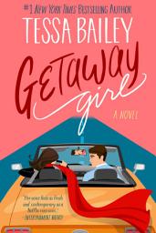 Icon image Getaway Girl: A Novel