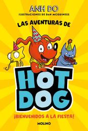 Icon image ¡Las aventuras de Hotdog! 2 - Bienvenidos a la fiesta