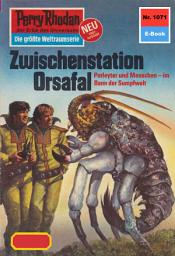 Icon image Perry Rhodan 1071: Zwischenstation Orsafal: Perry Rhodan-Zyklus "Die kosmische Hanse"