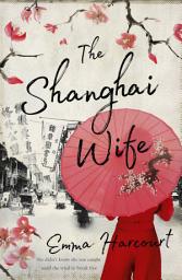 Icon image The Shanghai Wife