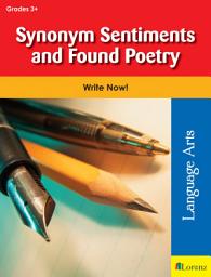 Icon image Synonym Sentiments and Found Poetry: Write Now!
