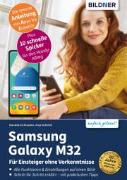Icon image Samsung Galaxy M32: Für Einsteiger ohne Vorkenntnisse