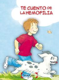 Icon image Te Cuento de la Hemofilia