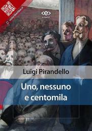 Icon image Uno, nessuno e centomila