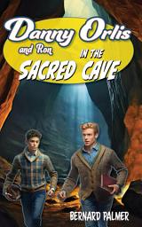 Icon image Danny and Ron Orlis in the Sacred Cave