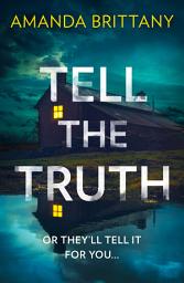 Icon image Tell the Truth: Book 2