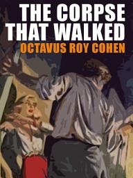 Icon image The Corpse That Walked