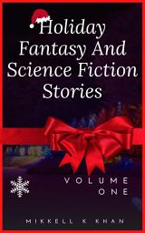 Icon image Holiday Fantasy and Science Fiction Stories