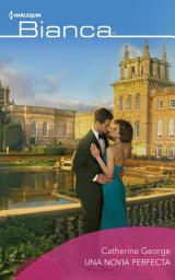 Icon image Una novia perfecta