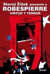 Icon image Robespierre. Virtud y terror