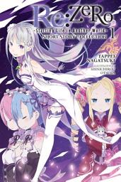 Icon image Re:ZERO -Starting Life in Another World- Short Story Collection