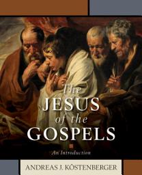 Icon image The Jesus of the Gospels
