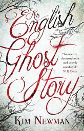 Icon image An English Ghost Story