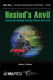 Icon image Hesiod's Anvil: Falling and Spinning through Heaven and Earth