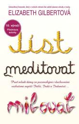Icon image Jíst, meditovat, milovat: 10. výročí