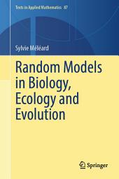 Icon image Random Models in Biology, Ecology and Evolution