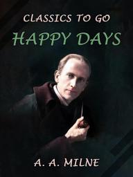Icon image Happy Days: Restored Classics to Go Edition