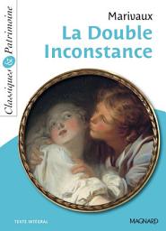 Icon image La Double Inconstance - Classiques et Patrimoine