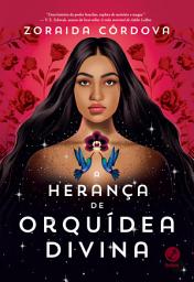 Icon image A herança de Orquídea Divina