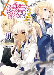 Icon image An Archdemon's Dilemma: How to Love Your Elf Bride