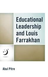 Icon image Educational Leadership and Louis Farrakhan