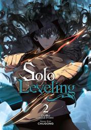 Icon image Solo Leveling: Solo Leveling, Vol. 2 (comic)