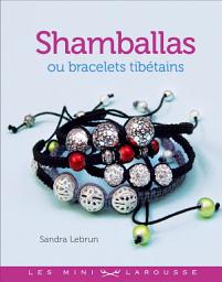 Icon image Shamballas ou bracelets tibétains