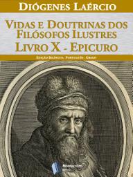 Icon image Vidas e doutrinas dos filósofos ilustres – Livro X – Epicuro
