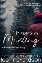 Icon image A Bleacke Meeting: A Bleacke Shifters Story