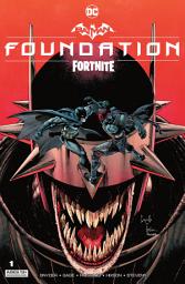 Icon image Batman/Fortnite: Foundation (2021) #1
