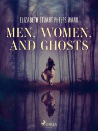 Icon image Men, Women, and Ghosts