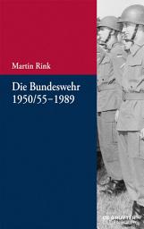 Icon image Die Bundeswehr 1950/55-1989