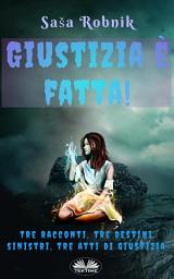 Icon image Giustizia è fatta!