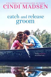 Icon image Catch and Release Groom