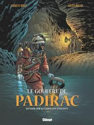 Icon image Le gouffre de Padirac: Le gouffre de Padirac Tome 3