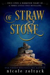 Icon image Of Straw and Stone: A Dark Fairy Tale Retelling
