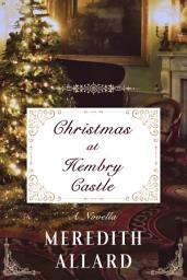 Icon image Christmas at Hembry Castle: A Victorian Christmas Novella