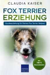 Icon image Fox Terrier Erziehung: Hundeerziehung für Deinen Fox Terrier Welpen