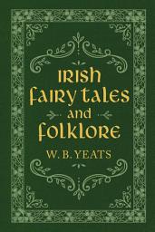 Icon image Irish Fairy Tales and Folklore