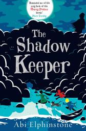 Icon image The Shadow Keeper: Volume 2