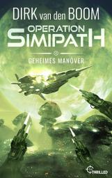 Icon image Operation Simipath: Geheimes Manöver: Band 3