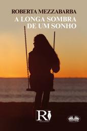 Icon image A longa sombra de um sonho