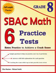 Icon image 6 PSSA Math Practice Tests Grade 8: Extra Practice to Achieve a Crack Score Paperback