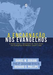 Icon image A encarnação nos Evangelhos