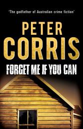 Icon image Forget Me If You Can: Cliff Hardy 20