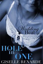 Icon image Wedding Heat: Hole in One