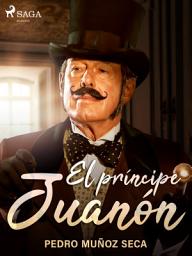 Icon image El príncipe Juanón
