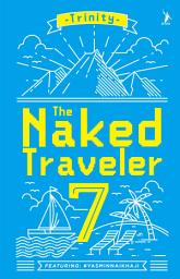Icon image The Naked Traveler 7