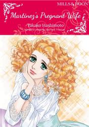 Icon image MARTINEZ'S PREGNANT WIFE: Mills & Boon Comics